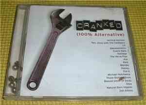Various - Cranked (100% Alternative)