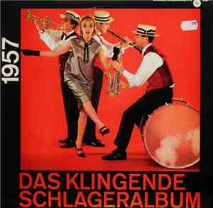 Various - Das Klingende Schlageralbum 1957