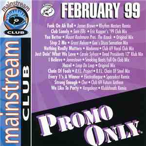 Various - Promo Only Mainstream Club: February 99