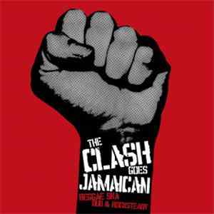 Various - The Clash Goes Jamaican