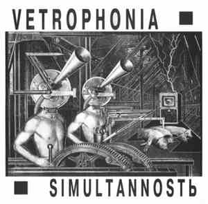 Vetrophonia - Simultannost