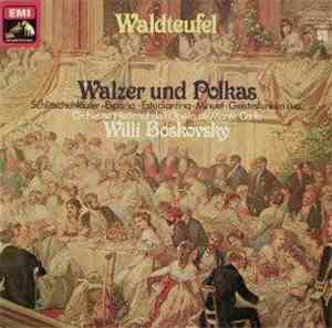 Willi Boskovsky, Orchestre National De L'Opéra De Monte-Carlo - Waldteufel: ...