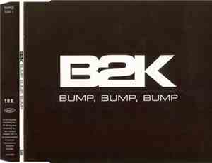 B2K And P. Diddy - Bump, Bump, Bump