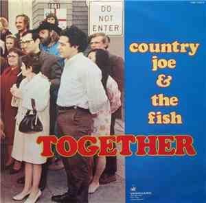Country Joe And The Fish - Together