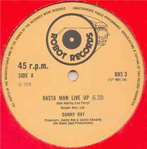 Danny Ray  - Rastaman Live Up / Revolution Rock