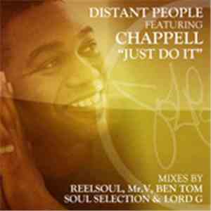 Distant People Ft Chappell - Just Do It