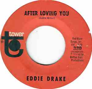 Eddie Drake - After Loving You / Jimmy Jay Jones