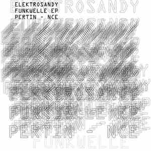 Elektrosandy - Funkwelle EP