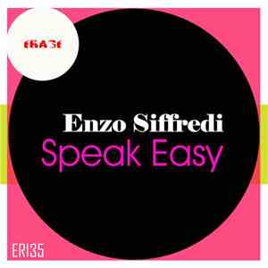 Enzo Siffredi - Speak Easy