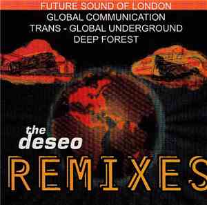 Future Sound Of London / Global Communication / Trans-Global Underground /  ...
