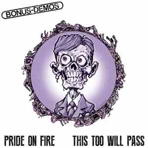 Ginger Wildheart - Bonus Demos - Pride On Fire / This Too Will Pass