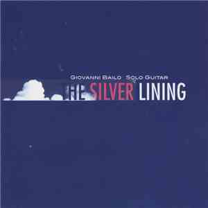Giovanni Bailo - The Silver Lining