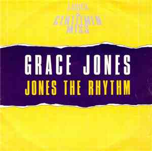 Grace Jones - Jones The Rhythm