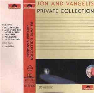 Jon And Vangelis - Private Collection