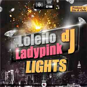 Loleilo DJ, Ladypink DJ - Lights