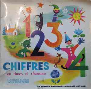 Lucienne Gomot, Jacqueline Pierre - Chiffres En Rimes Et Chansons