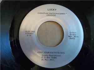 Lucky - Keep Your Faith In God
