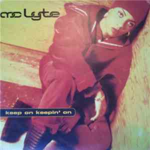 MC Lyte - Keep On Keepin' On