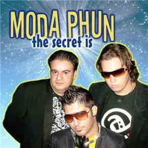 Moda Phun - The Secret Is