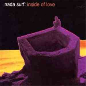Nada Surf - Inside Of Love