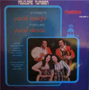 Orchestre Youcef Esseghir, Youcef Elkaroui - Rbaïbiya Volume 2