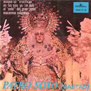 Patro Soto - Saetas