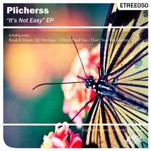 Plicherss - It's Not Easy EP