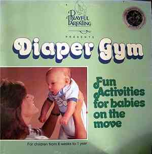 Priscilla Hegner And Rose Grasselli - Diaper Gym