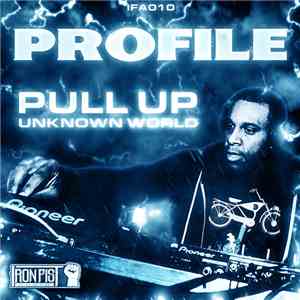 Profile  - Pull Up / Unknown World