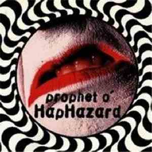 Prophet O'Haphazard - Mu-Sick