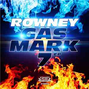 Rowney - Gas Mark 7 EP