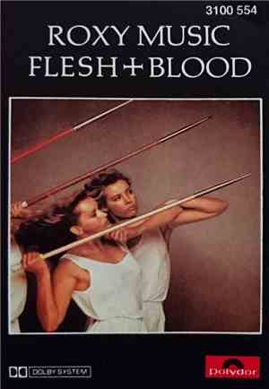 Roxy Music - Flesh And Blood