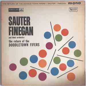 Sauter-Finegan Orchestra - The Return Of The Doodletown Fifers