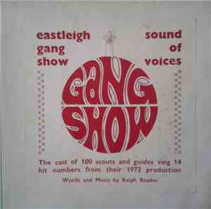 Scout And Guide Cast Of The Eastleigh Gang Show, The - Sound Of Voices: The ...