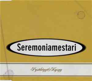 Seremoniamestari - Pysähtyy & Kysyy