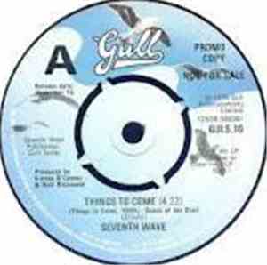 Seventh Wave - Things To Come