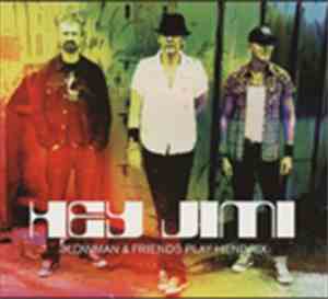 Slowman & Friends - Hey Jimi Slowman & Friends Play Hendrix