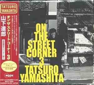 Tatsuro Yamashita - On The Street Corner 3