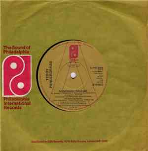 Teddy Pendergrass - Somebody Told Me / The More I Get The More I Want