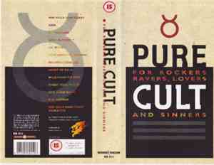 The Cult - Pure Cult · For Rockers Ravers, Lovers And Sinners