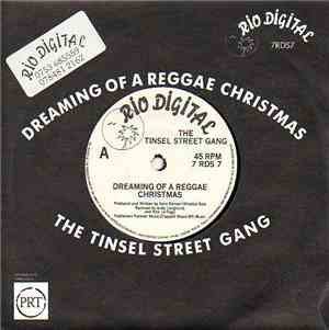 The Tinsel Street Gang - Dreaming Of A Reggae Christmas