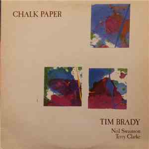 Tim Brady - Chalk Paper