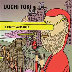 Uochi Toki - Il Limite Valicabile