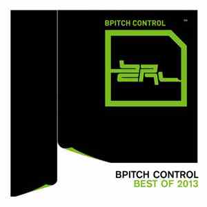 Various - BPitch Control - Best Of 2013