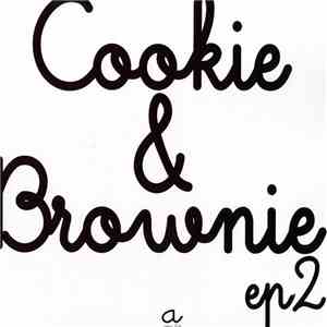 Various - Cookie & Brownie EP 2