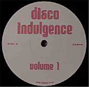 Various - Disco Indulgence Volume 1