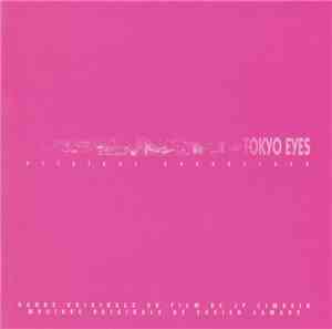 Xavier Jamaux - Tokyo Eyes (Original Soundtrack)