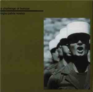 A Challenge Of Honour - Legio Patria Nostra