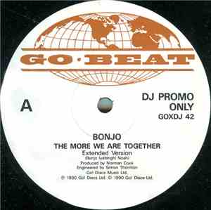 Bonjo - The More We Are Together