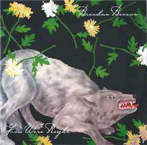 Brendan Benson - You Were Right